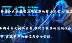   区块链钱包代理的深入解析与应用 /  guanjianci