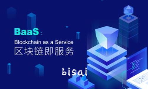 bisai
