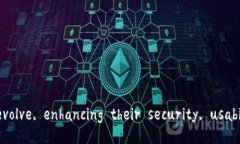 ### The Development History of 